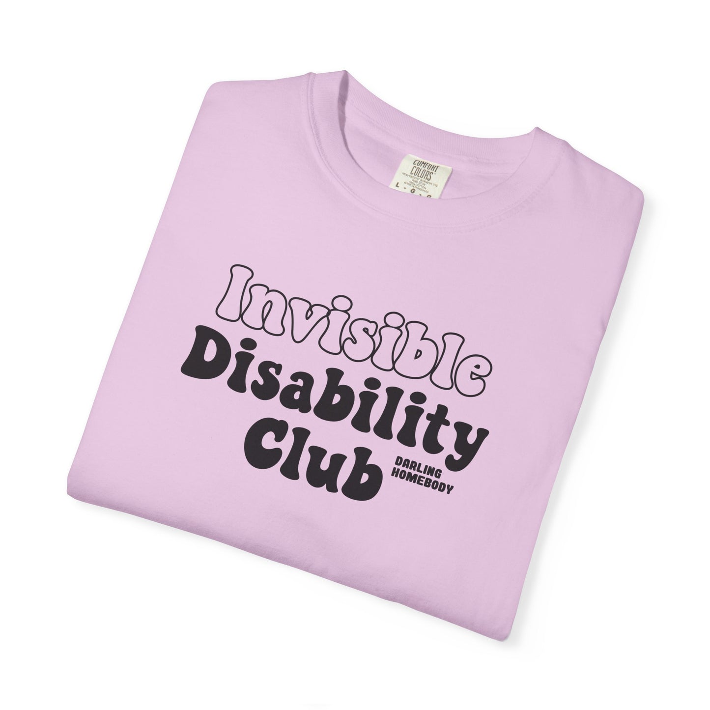 Invisible Disability Club T-shirt.