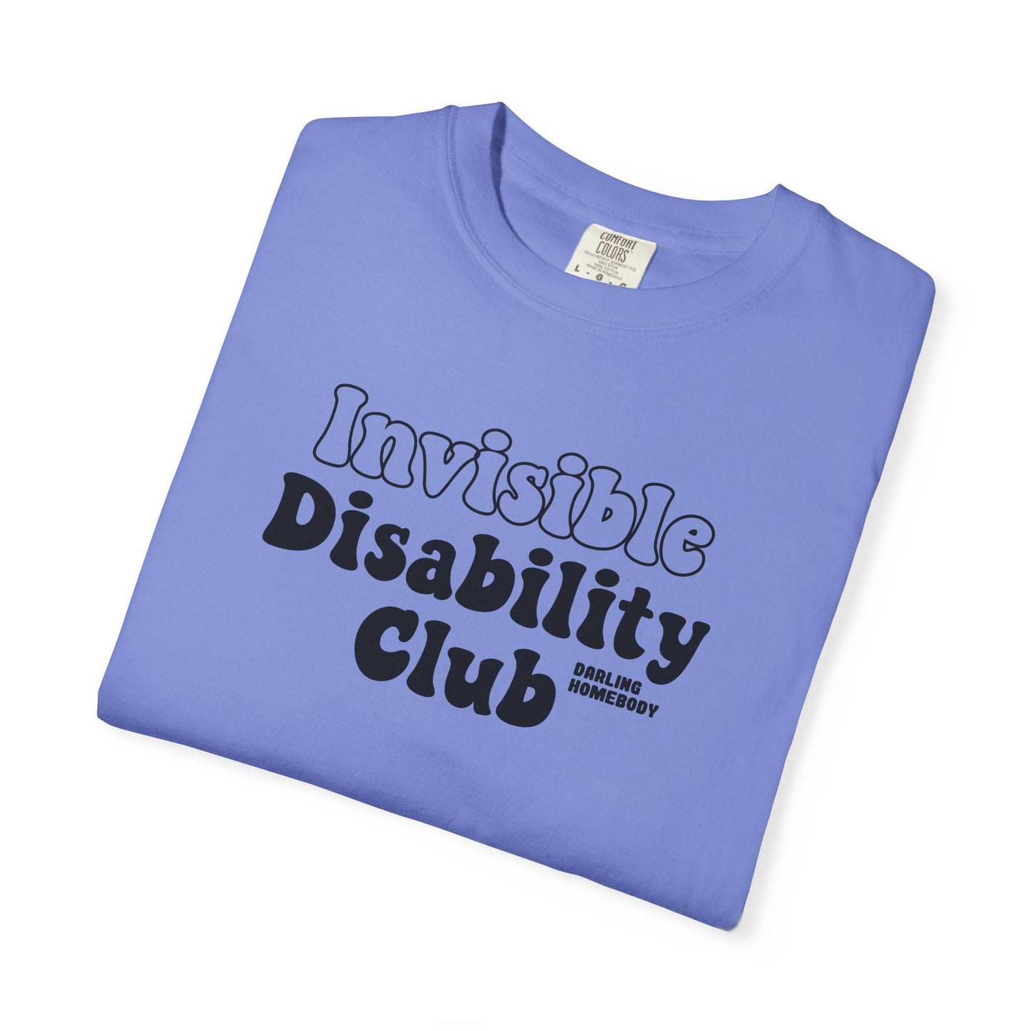Invisible Disability Club T-shirt.