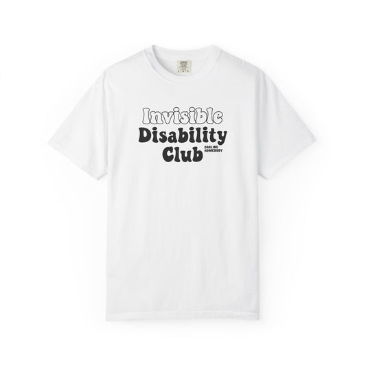 Invisible Disability Club T-shirt.
