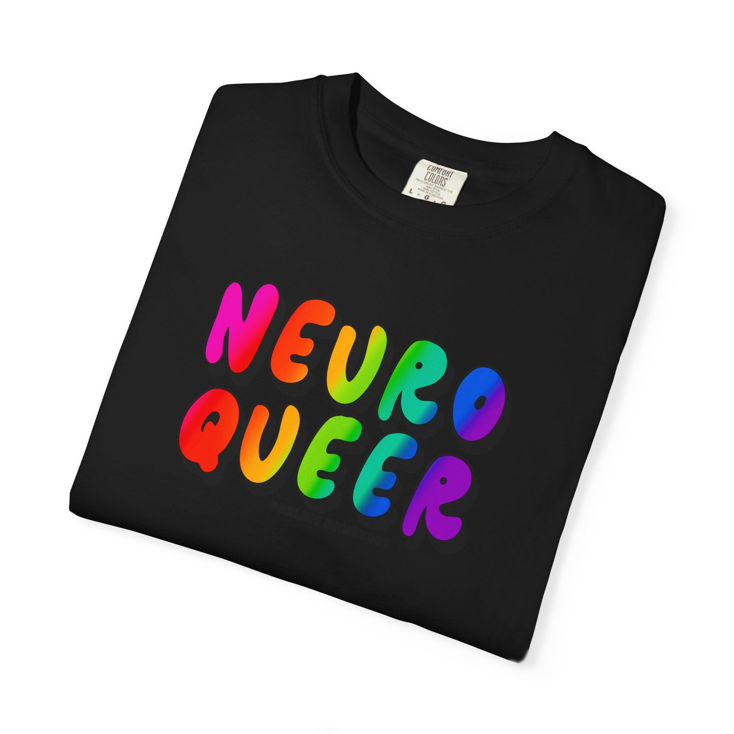 Neuro Queer T-shirt. Neurodiverse.