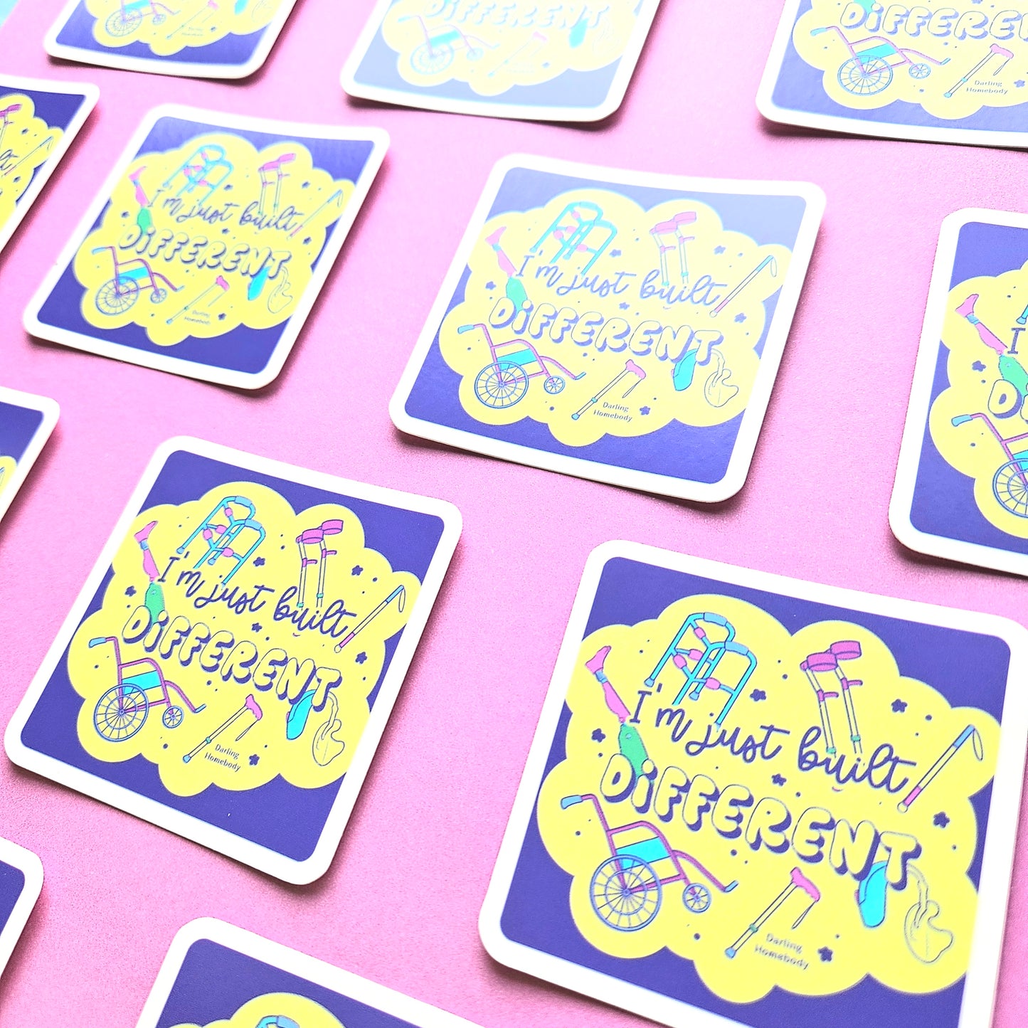 I'm Just Built Different Sticker. Mobility and Disability Aids.