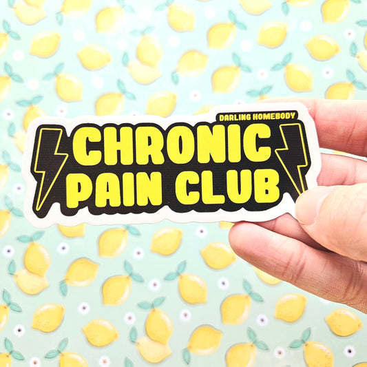 Chronic Pain Club Sticker. Large Weather Resistant Sticker.