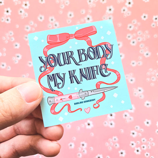 Your Body Sticker. Glossy Vinyl Sticker. Weatherproof Decal