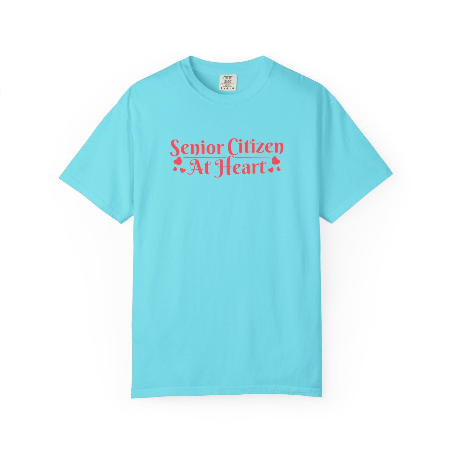 Senior Citizen at Heart T-shirt.