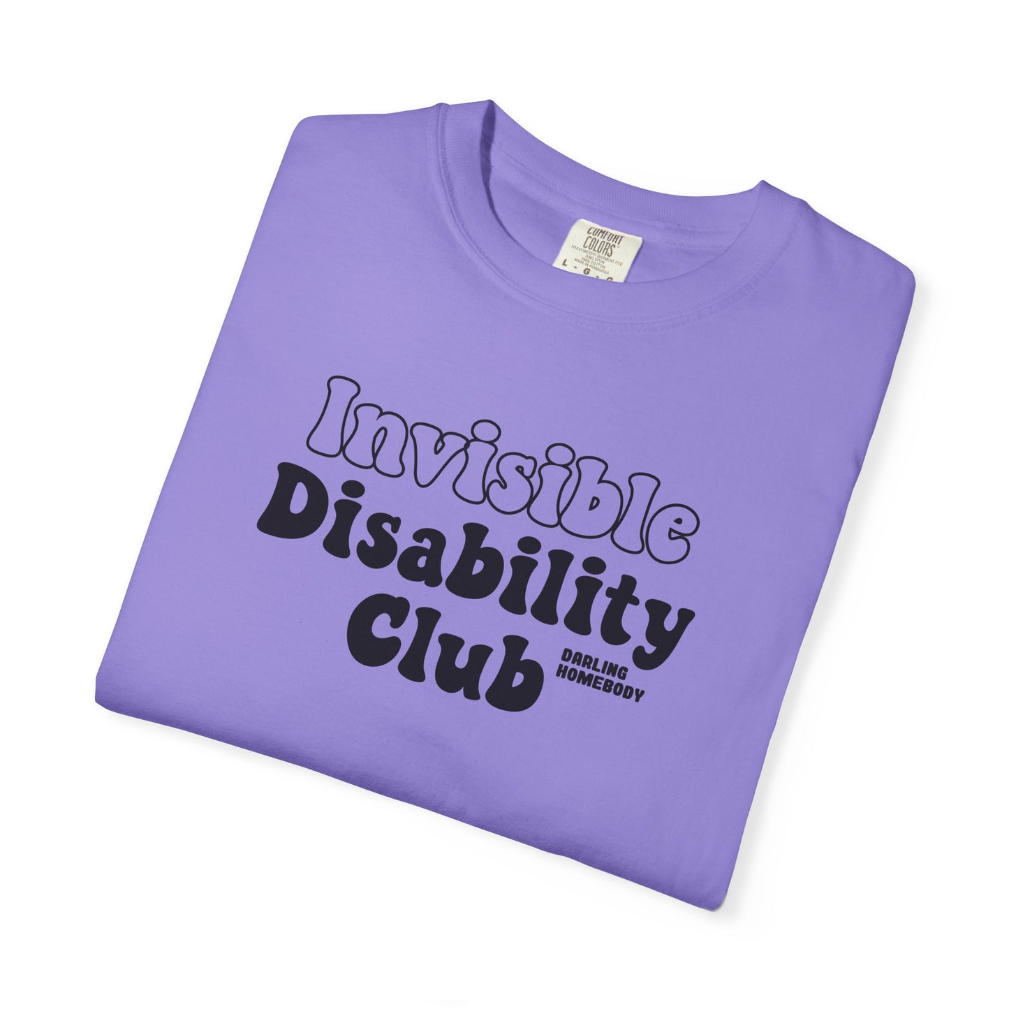 Invisible Disability Club T-shirt.