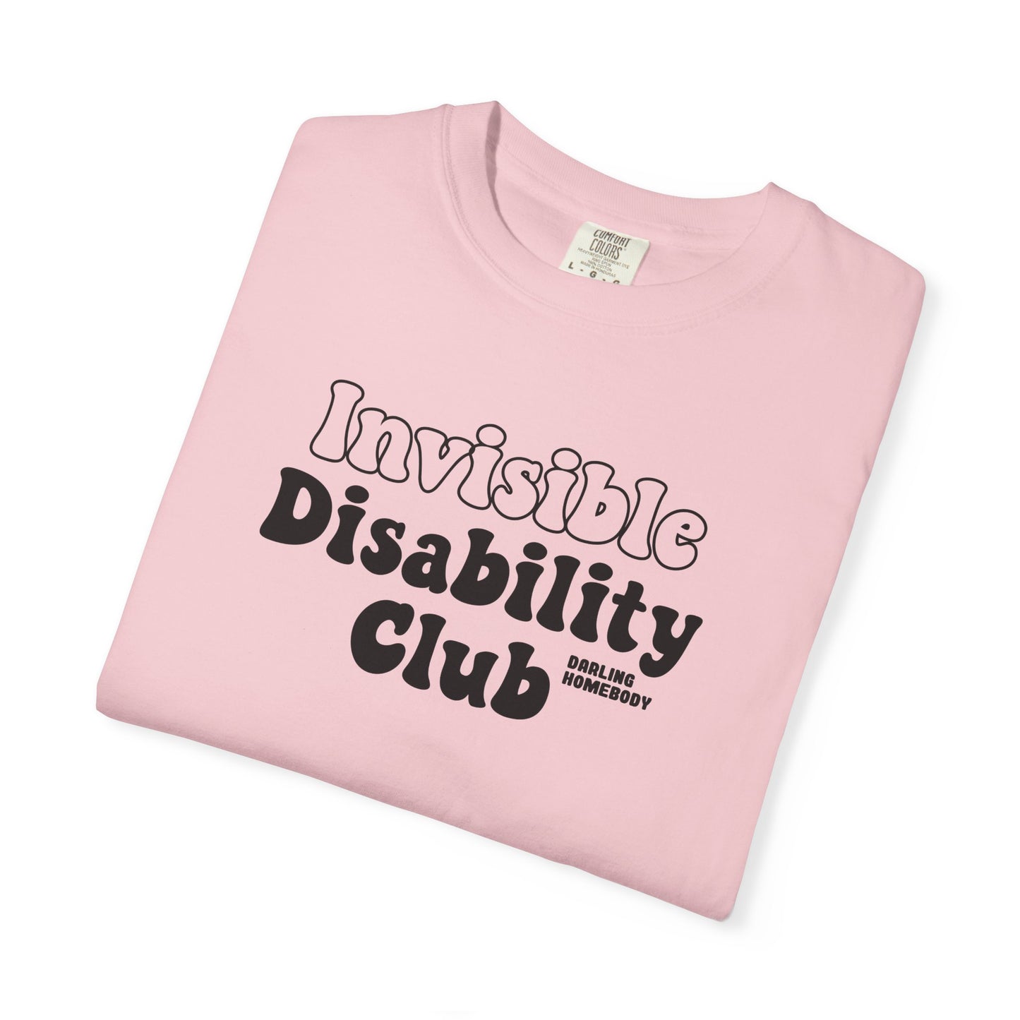 Invisible Disability Club T-shirt.
