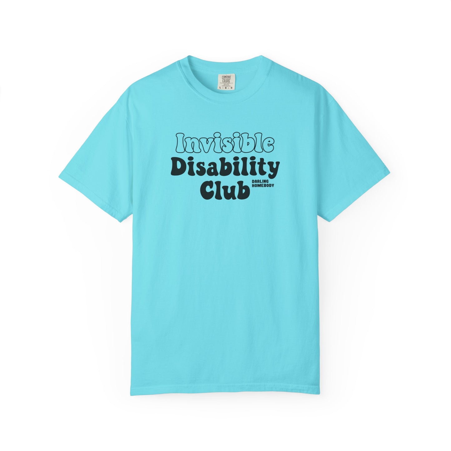 Invisible Disability Club T-shirt.