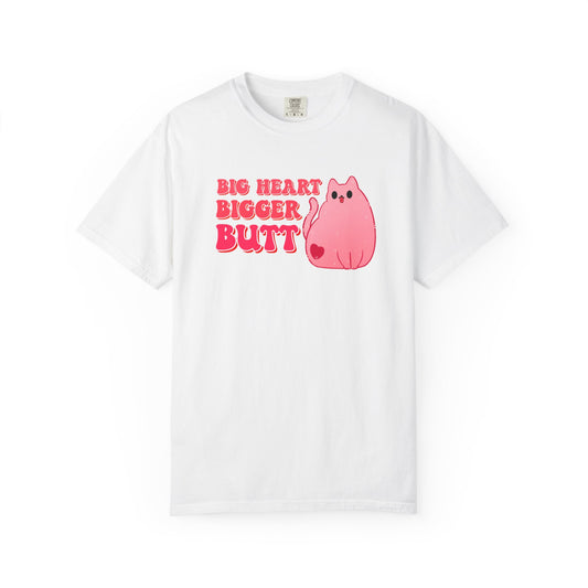 Big Heart Bigger Butt T-shirt. Funny Pink Cat Shirt.