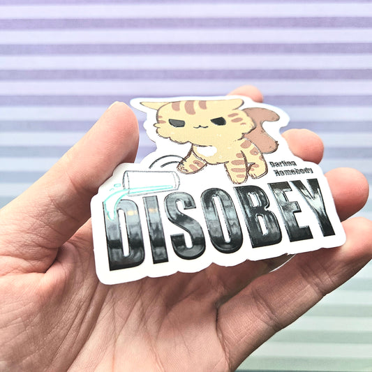 Disobey Cat Sticker Raised Texture Effect.