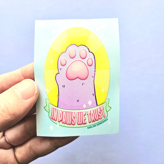 In Paws We Trust Embossed Sticker. Cat Paw Sticker.