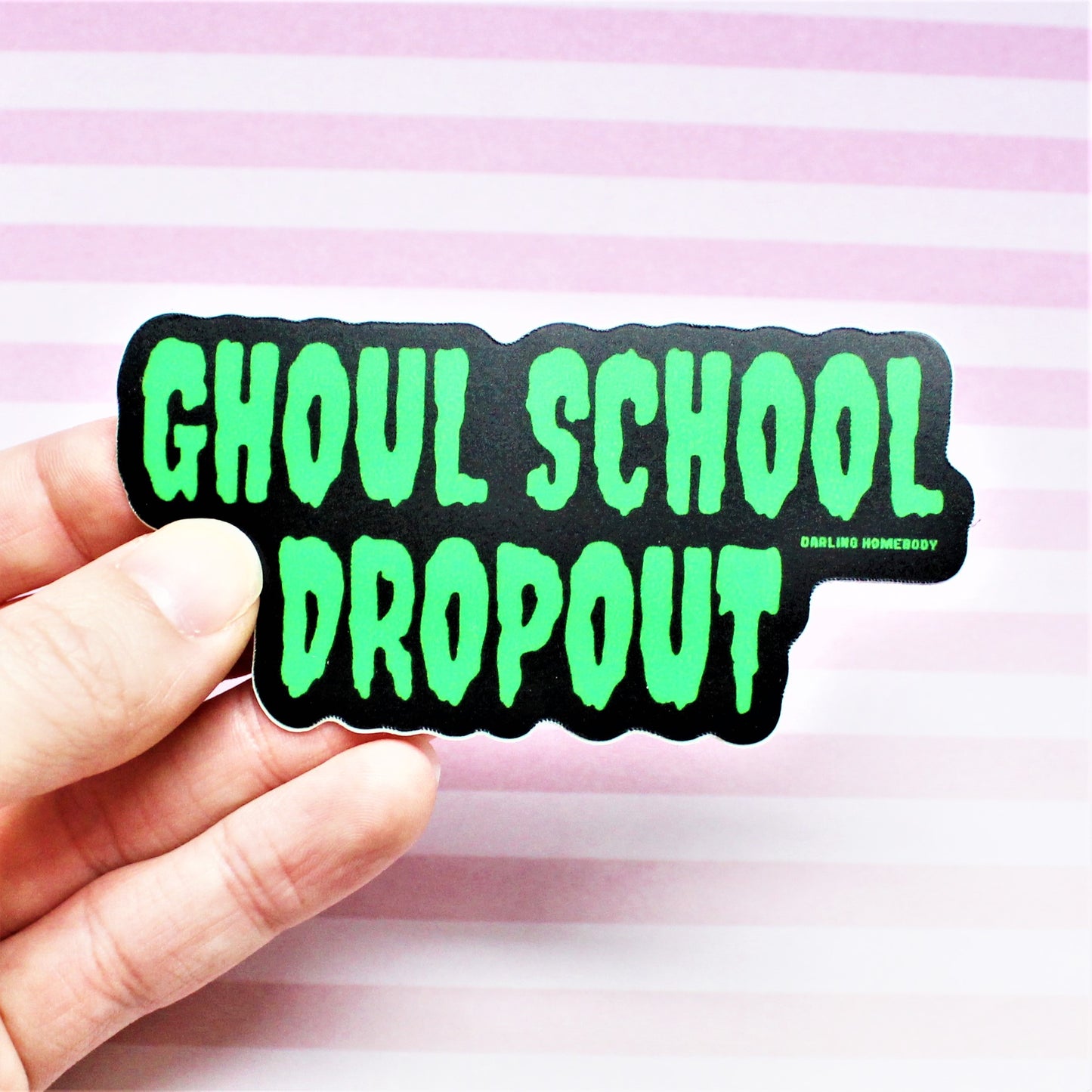 Glow in The Dark Sticker or Magnet. Ghoul School Dropout Weatherproof Vinyl Decal. Ghostly Horror Decor. Scooby-Doo Monster Inspired.