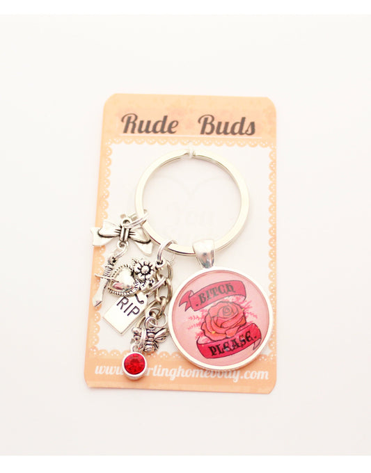 Bitch Please Rude Buds Key Chain. Pastel Flower Keychains for Women. Sarcastic Keychain Accessories. Bachelorette Party Gift for her.