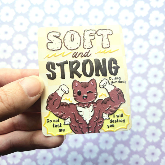 Soft and Strong Cat Embossed Sticker