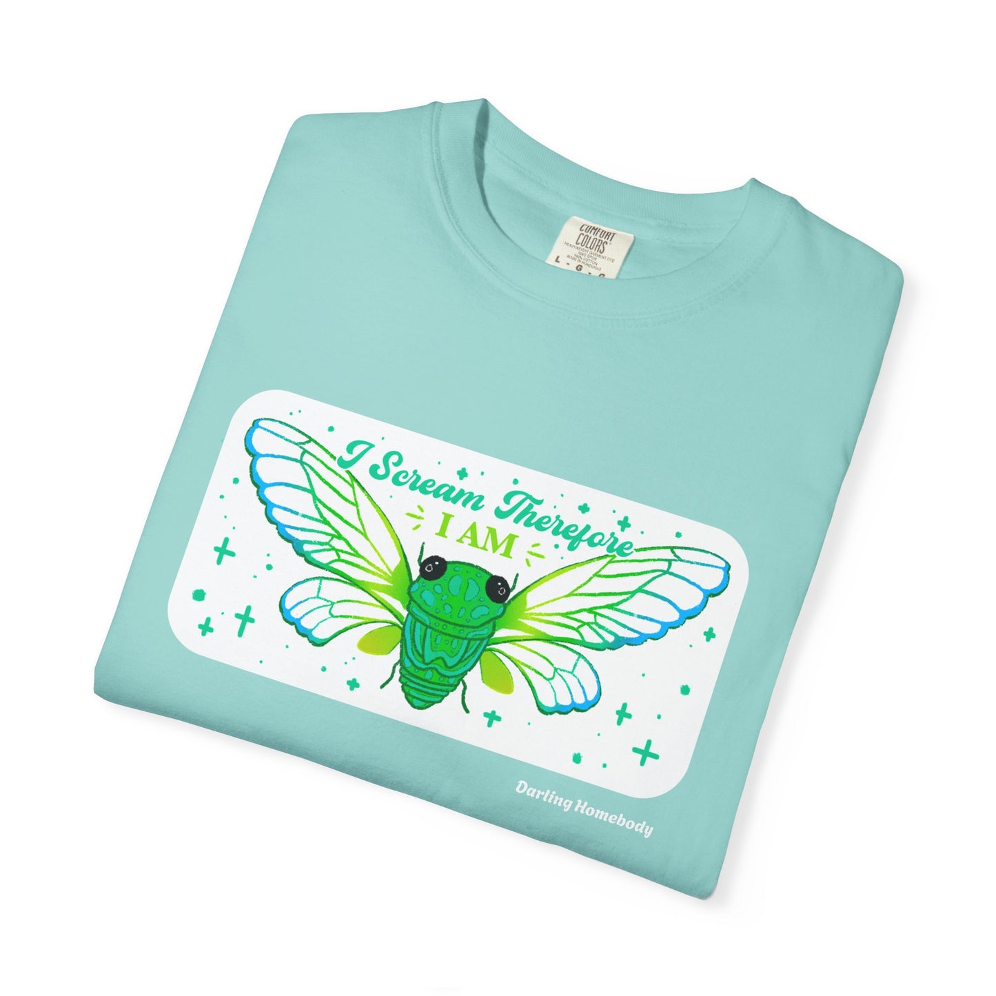 Cicada I Scream Therefore I Am T-shirt.