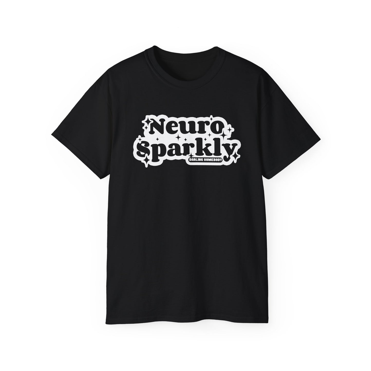 Neurosparkly Unisex Ultra Cotton Tee.
