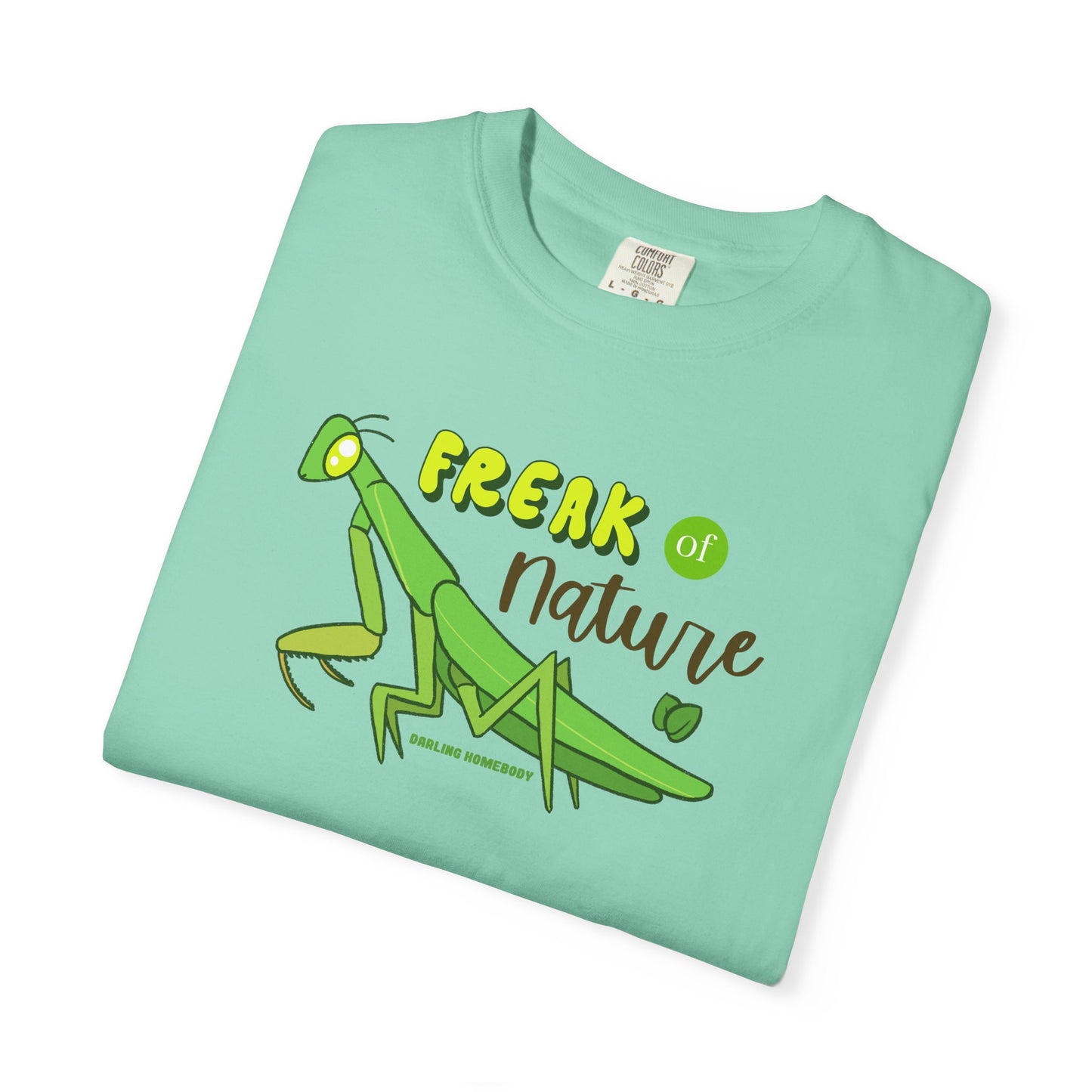 Freak of Nature T-shirt. Praying Mantis Bug Shirt.