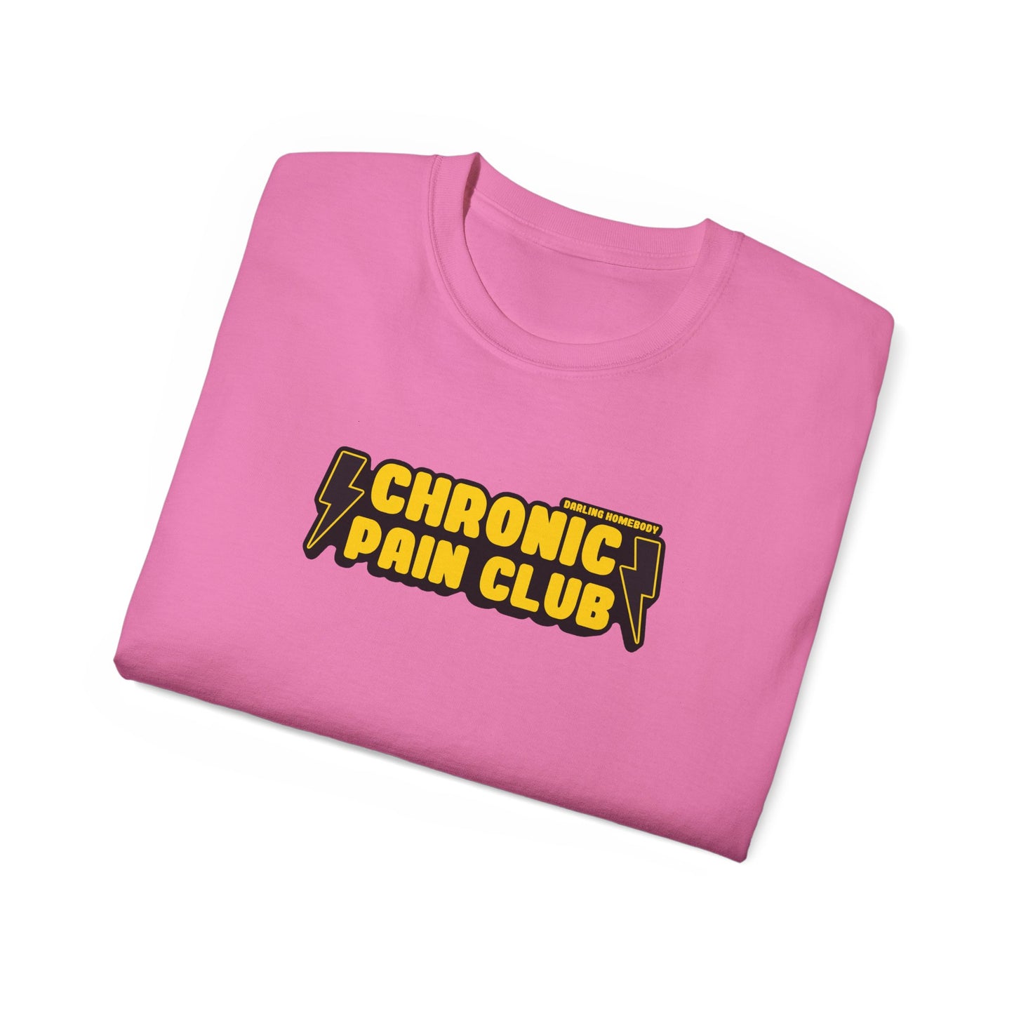 Chronic Pain Club Unisex Ultra Cotton Tee