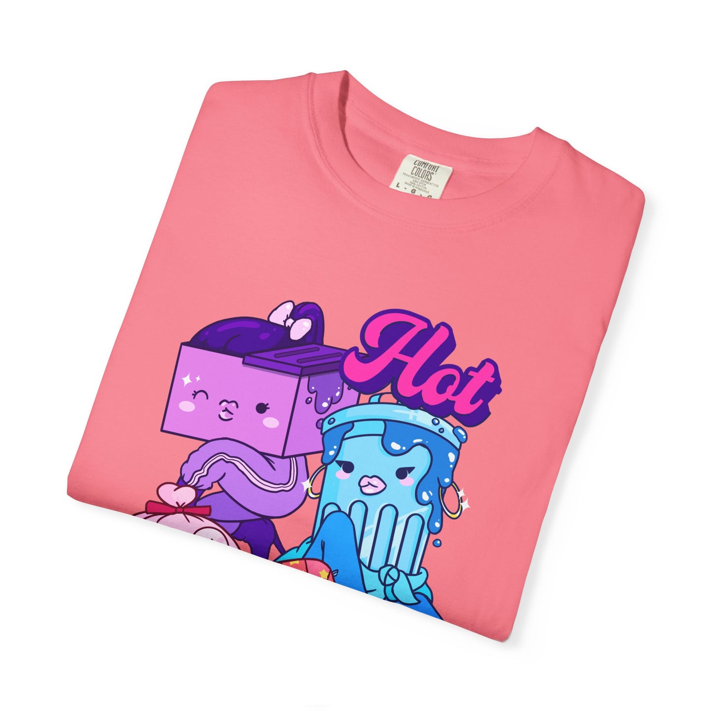 Hot Garbage T-shirt. Girl gang.