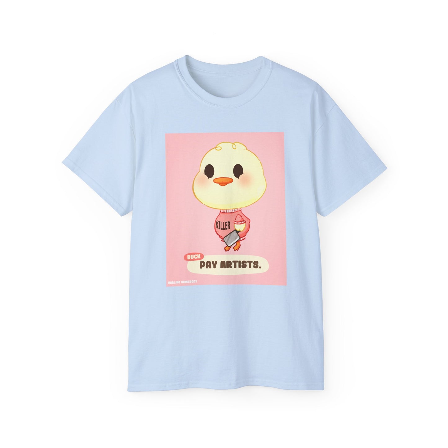 Pay Artists Unisex Ultra Cotton Tee.