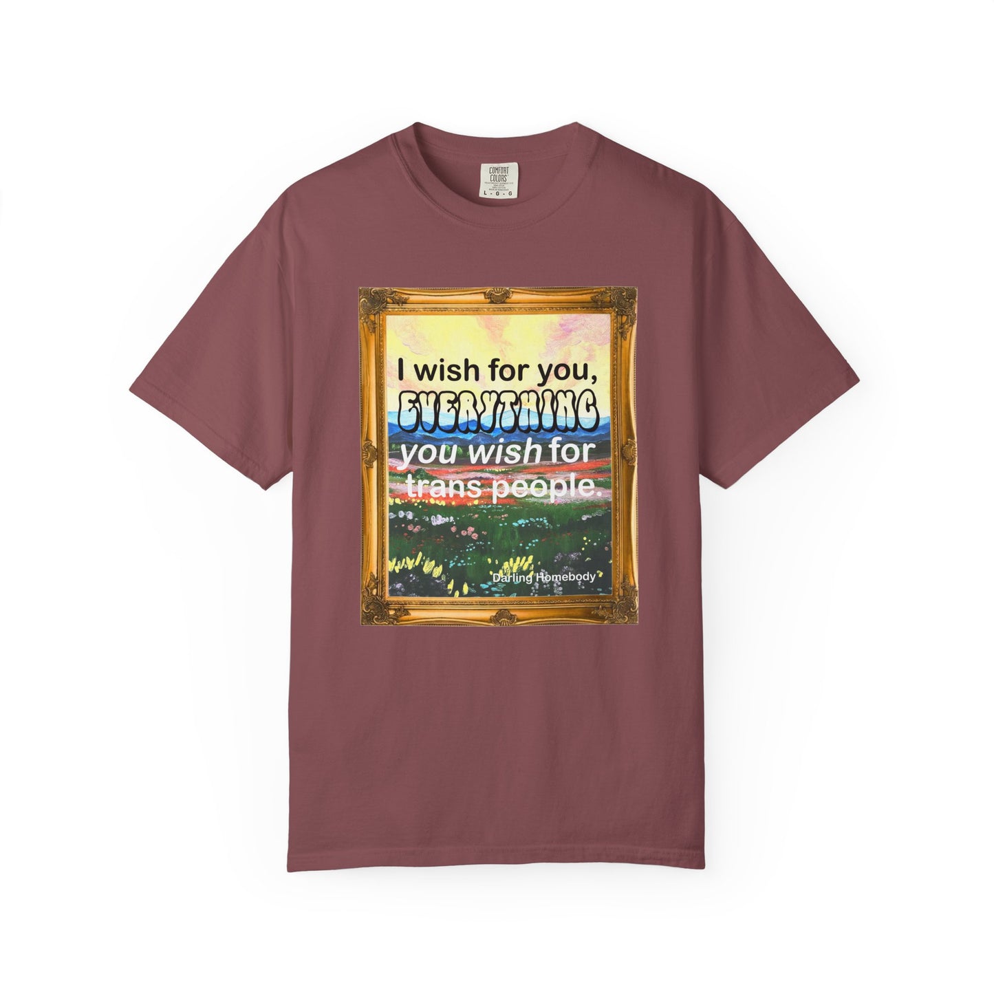 I Wish for You T-shirt. Framed Landscape Painting.