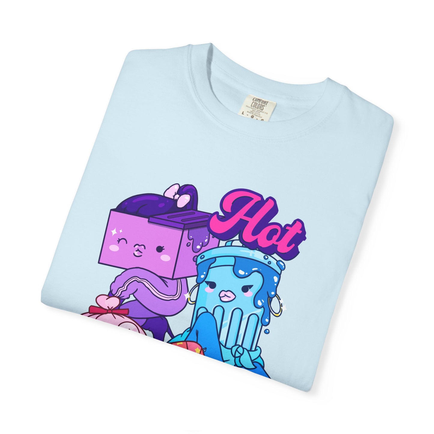 Hot Garbage T-shirt. Girl gang.