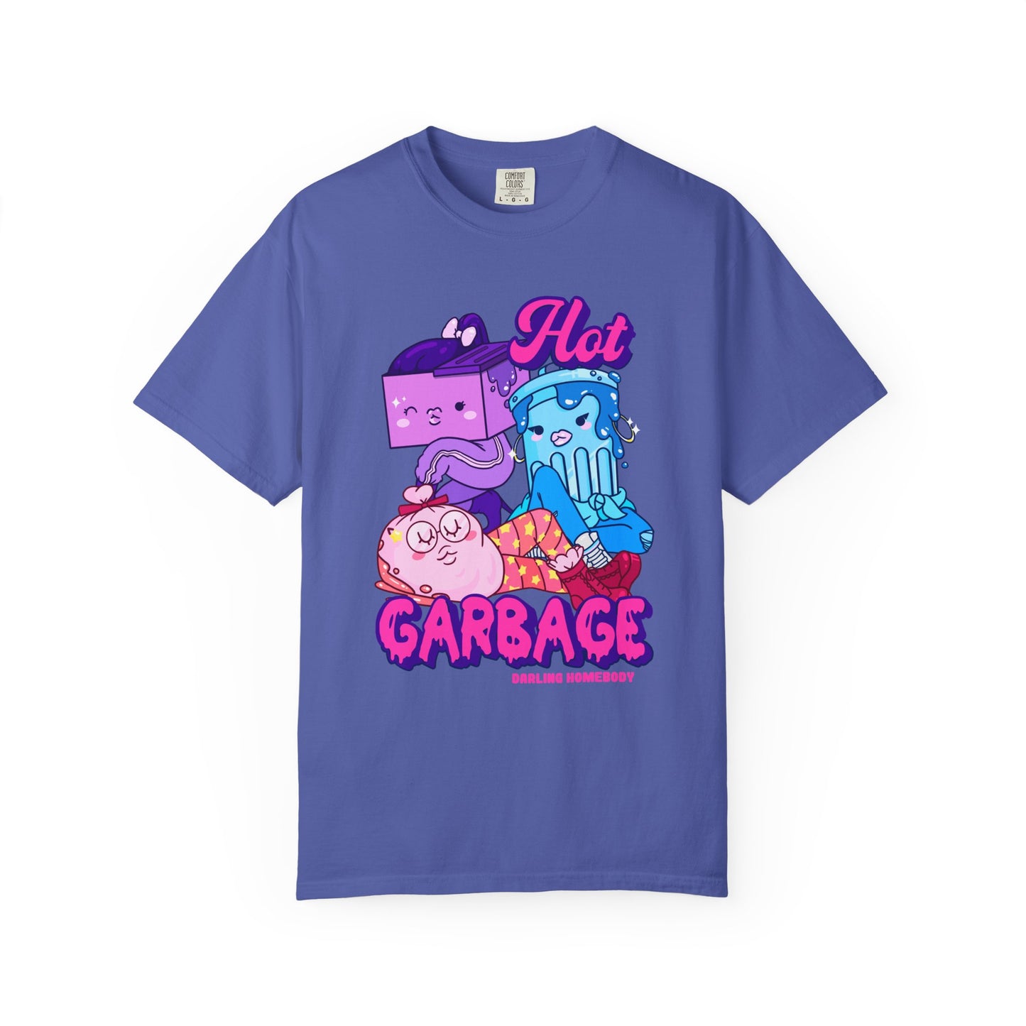 Hot Garbage T-shirt. Girl gang.