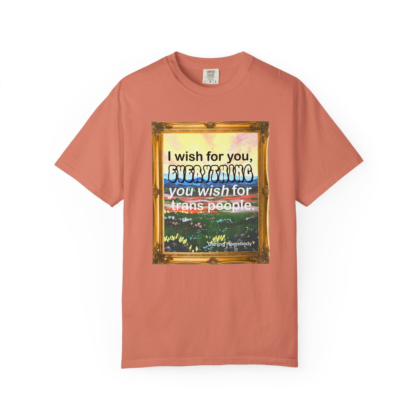 I Wish for You T-shirt. Framed Landscape Painting.