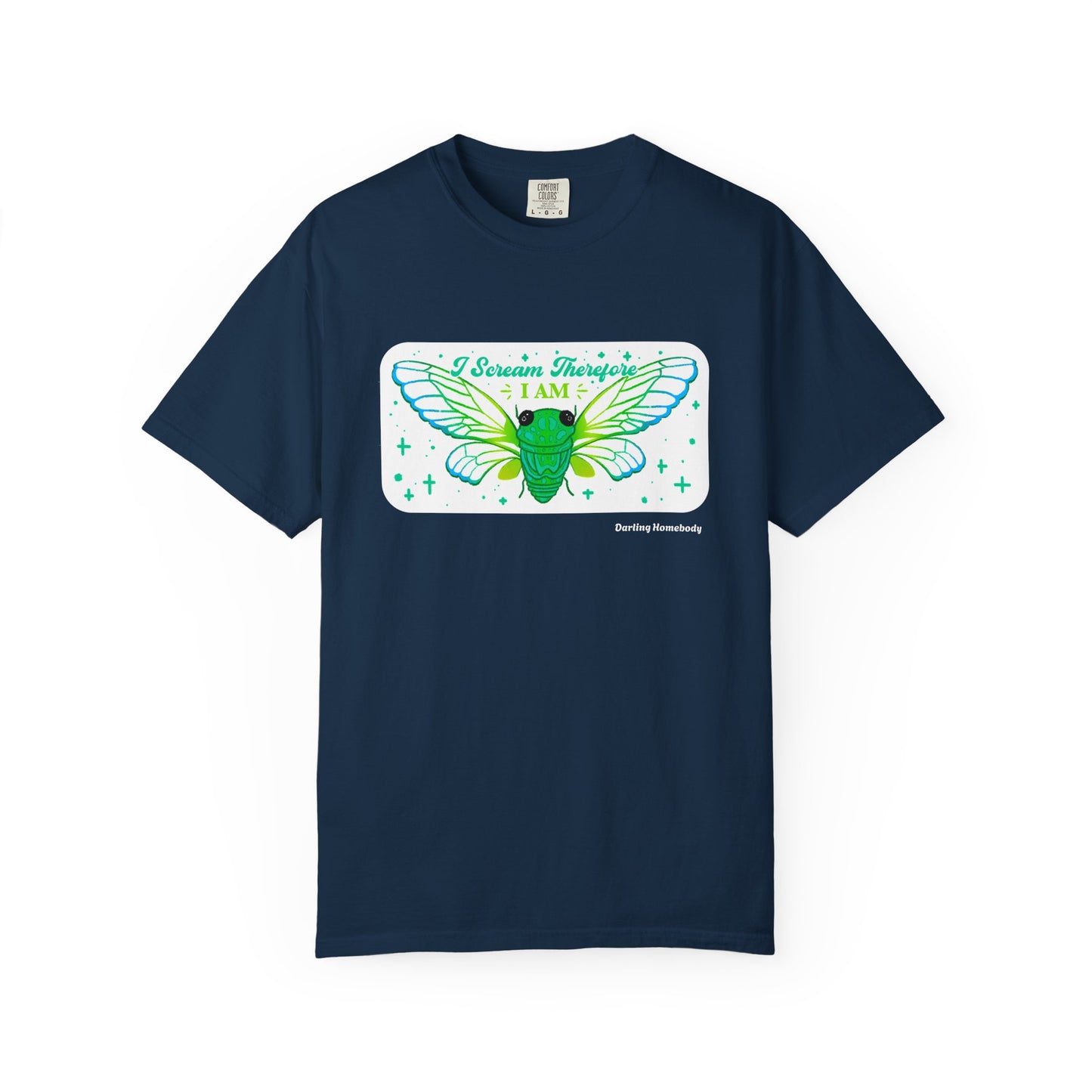 Cicada I Scream Therefore I Am T-shirt.