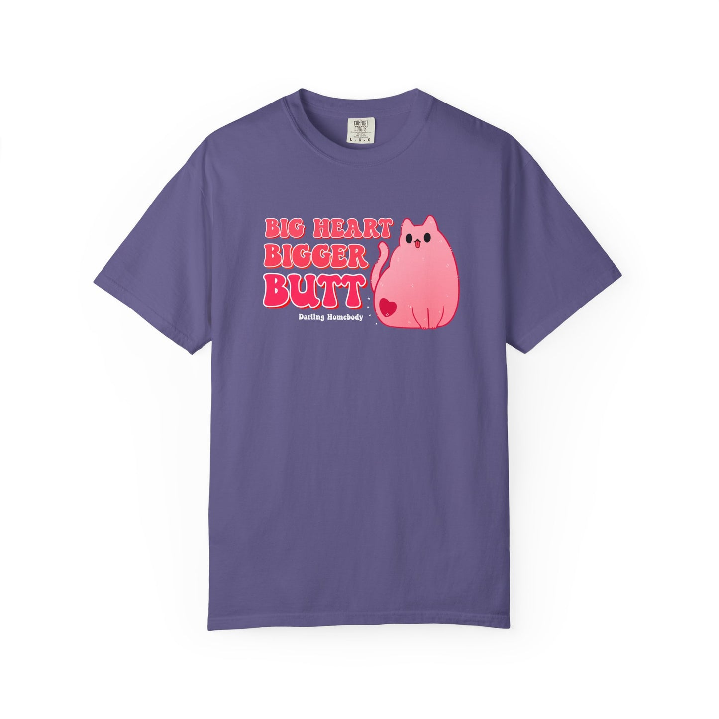 Big Heart Bigger Butt T-shirt. Funny Pink Cat Shirt.