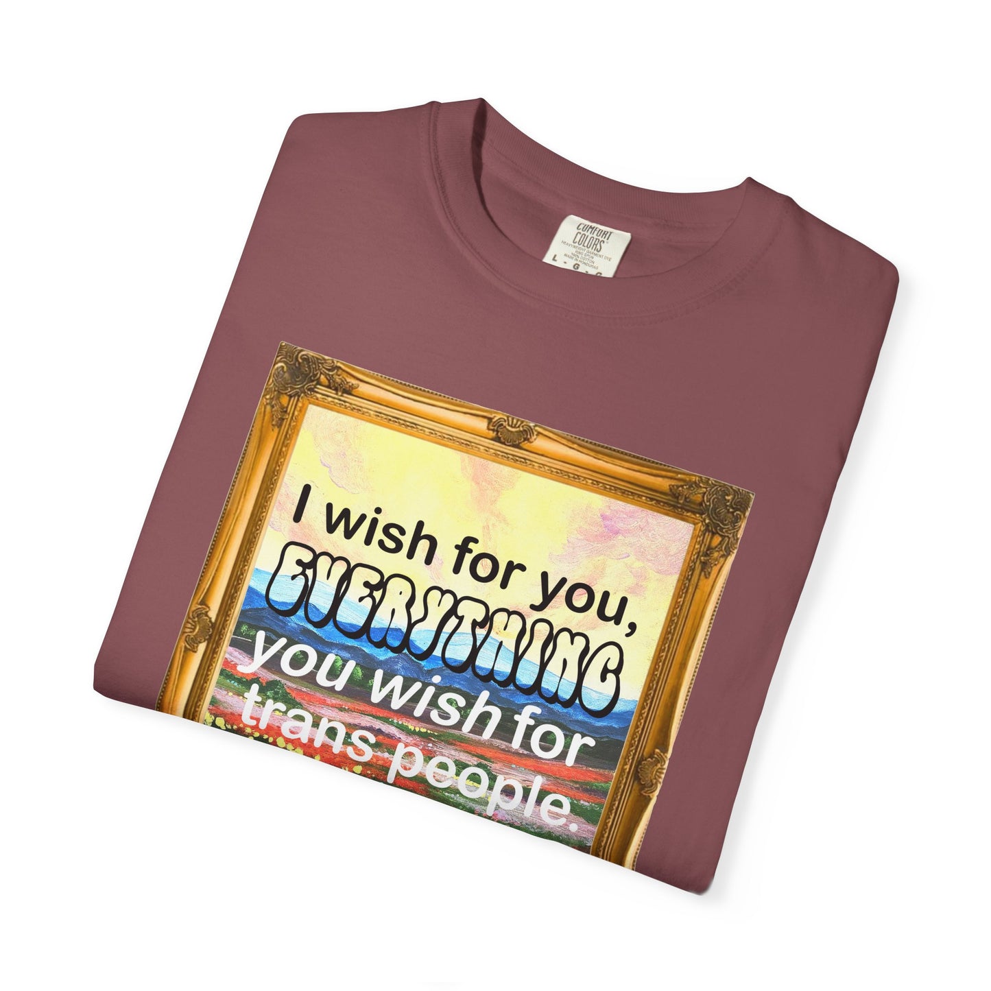 I Wish for You T-shirt. Framed Landscape Painting.