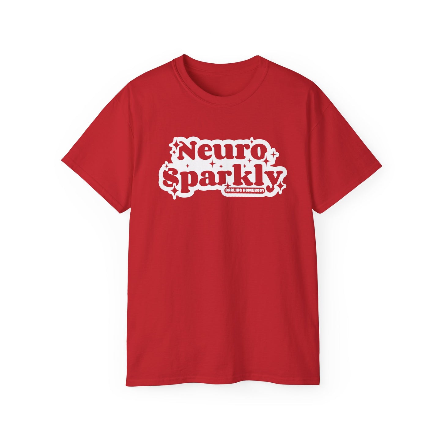 Neurosparkly Unisex Ultra Cotton Tee.