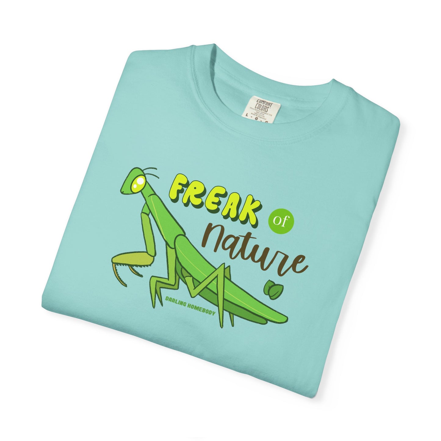 Freak of Nature T-shirt. Praying Mantis Bug Shirt.