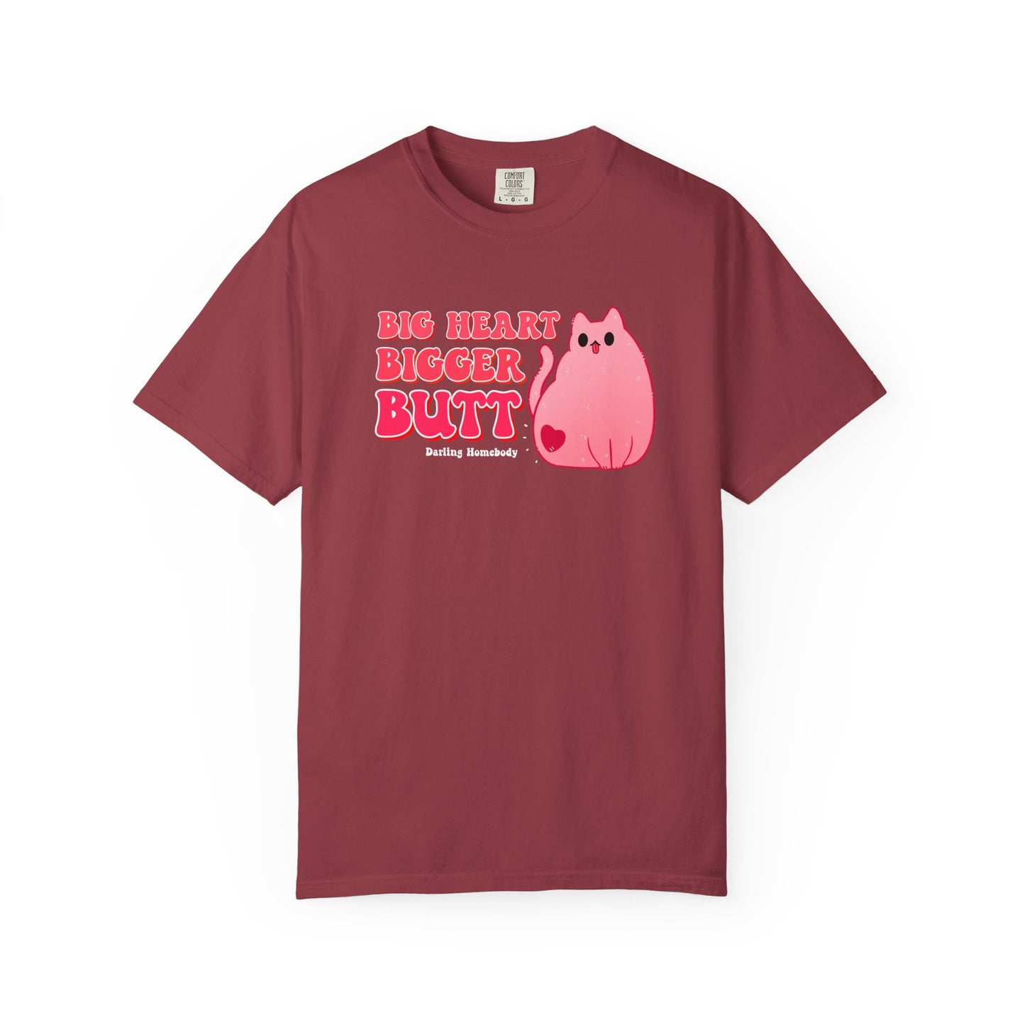 Big Heart Bigger Butt T-shirt. Funny Pink Cat Shirt.