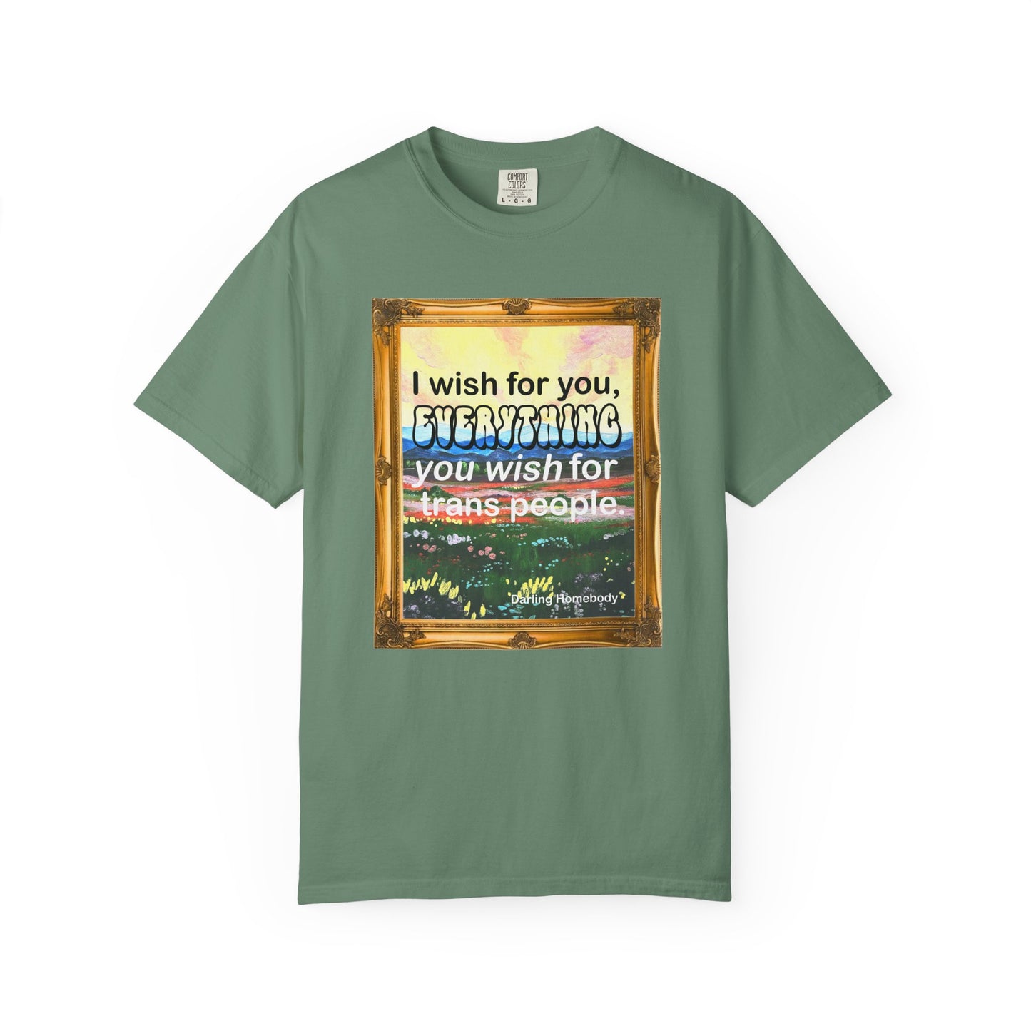 I Wish for You T-shirt. Framed Landscape Painting.