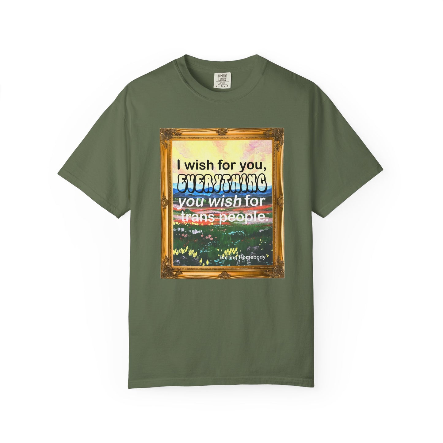 I Wish for You T-shirt. Framed Landscape Painting.