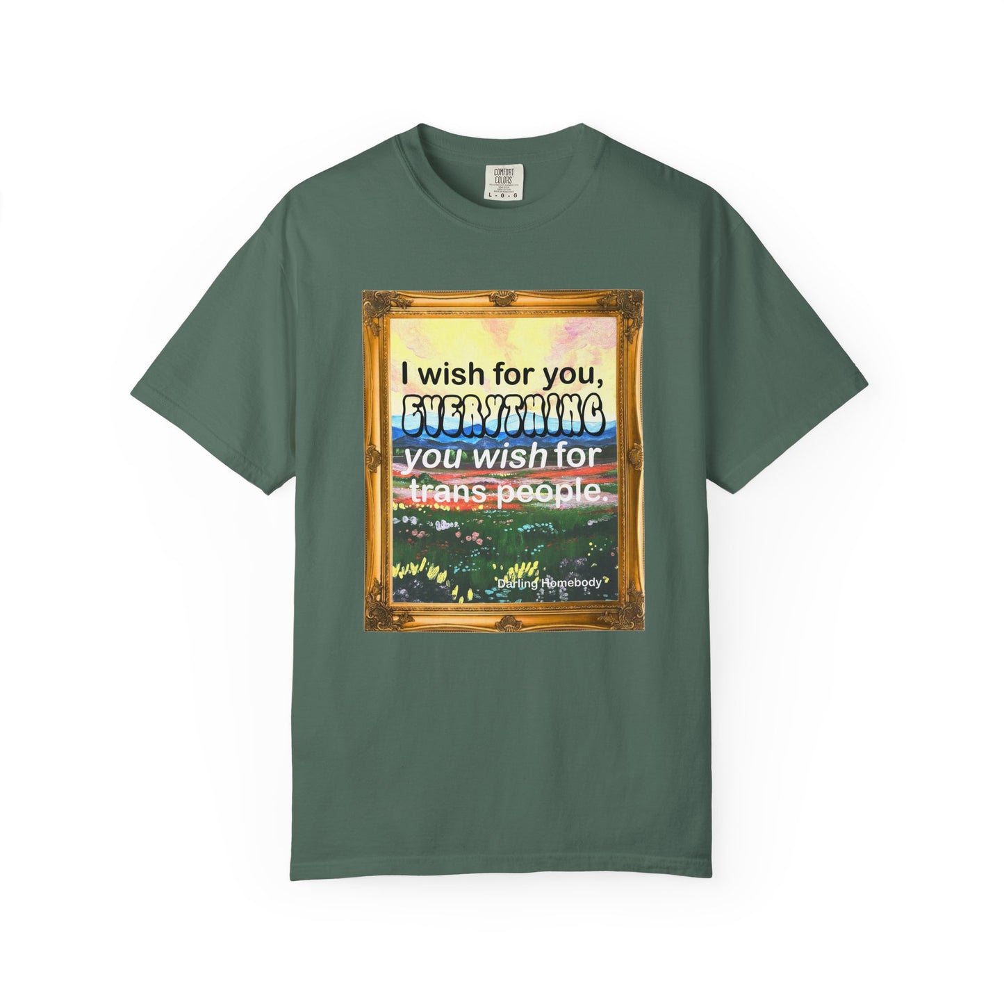 I Wish for You T-shirt. Framed Landscape Painting.