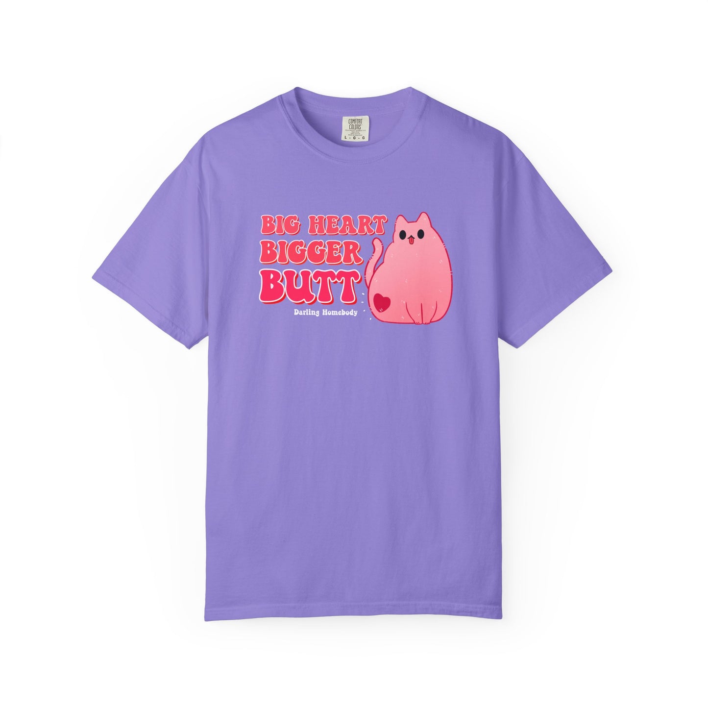 Big Heart Bigger Butt T-shirt. Funny Pink Cat Shirt.