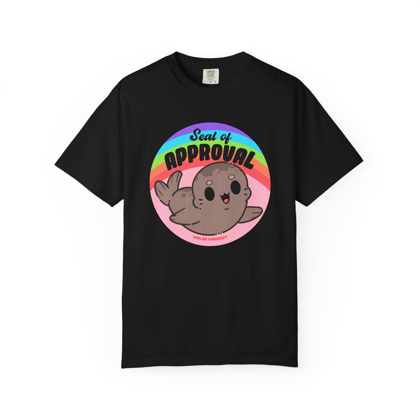 Seal of Approval T-shirt. Cute Rainbow Seal.