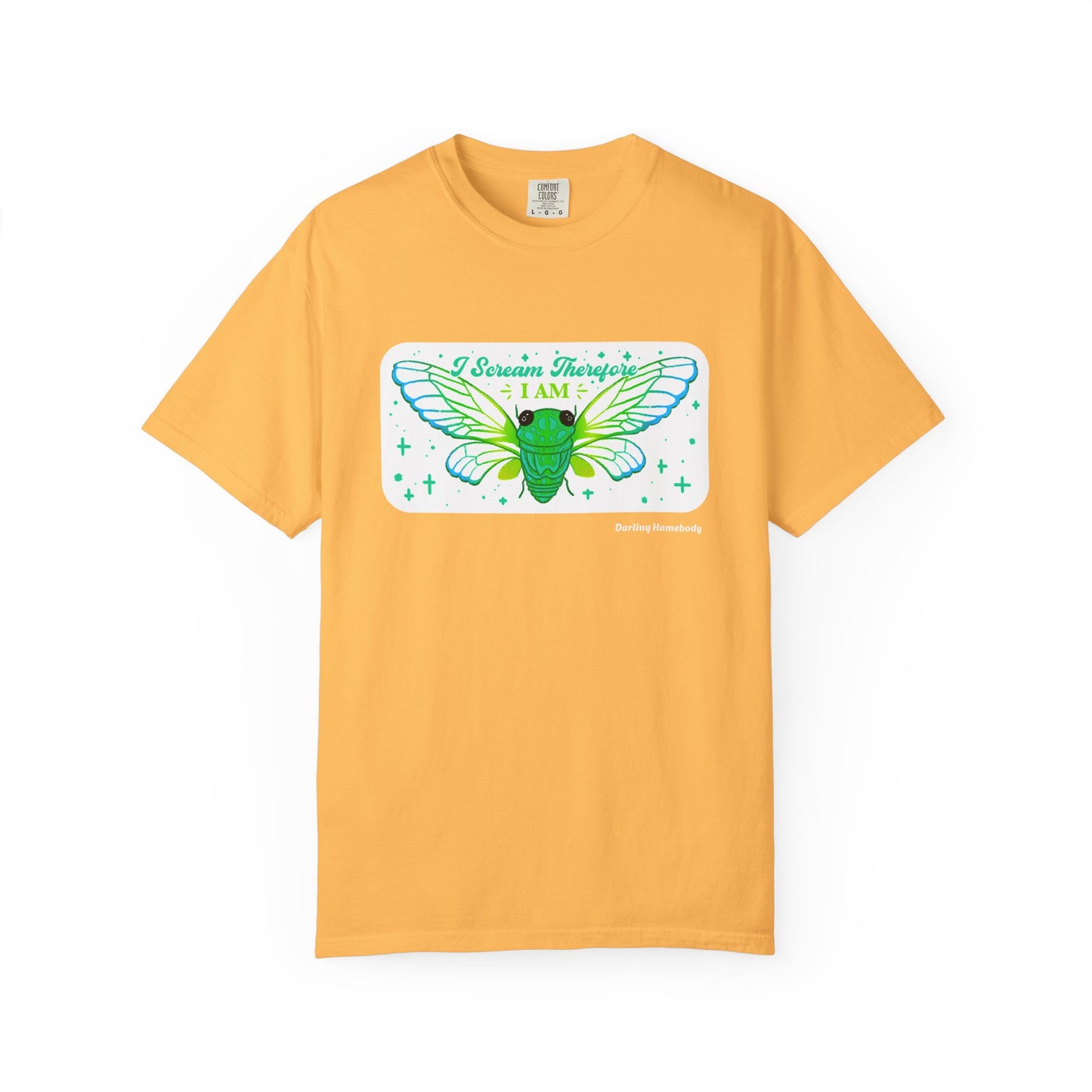 Cicada I Scream Therefore I Am T-shirt.