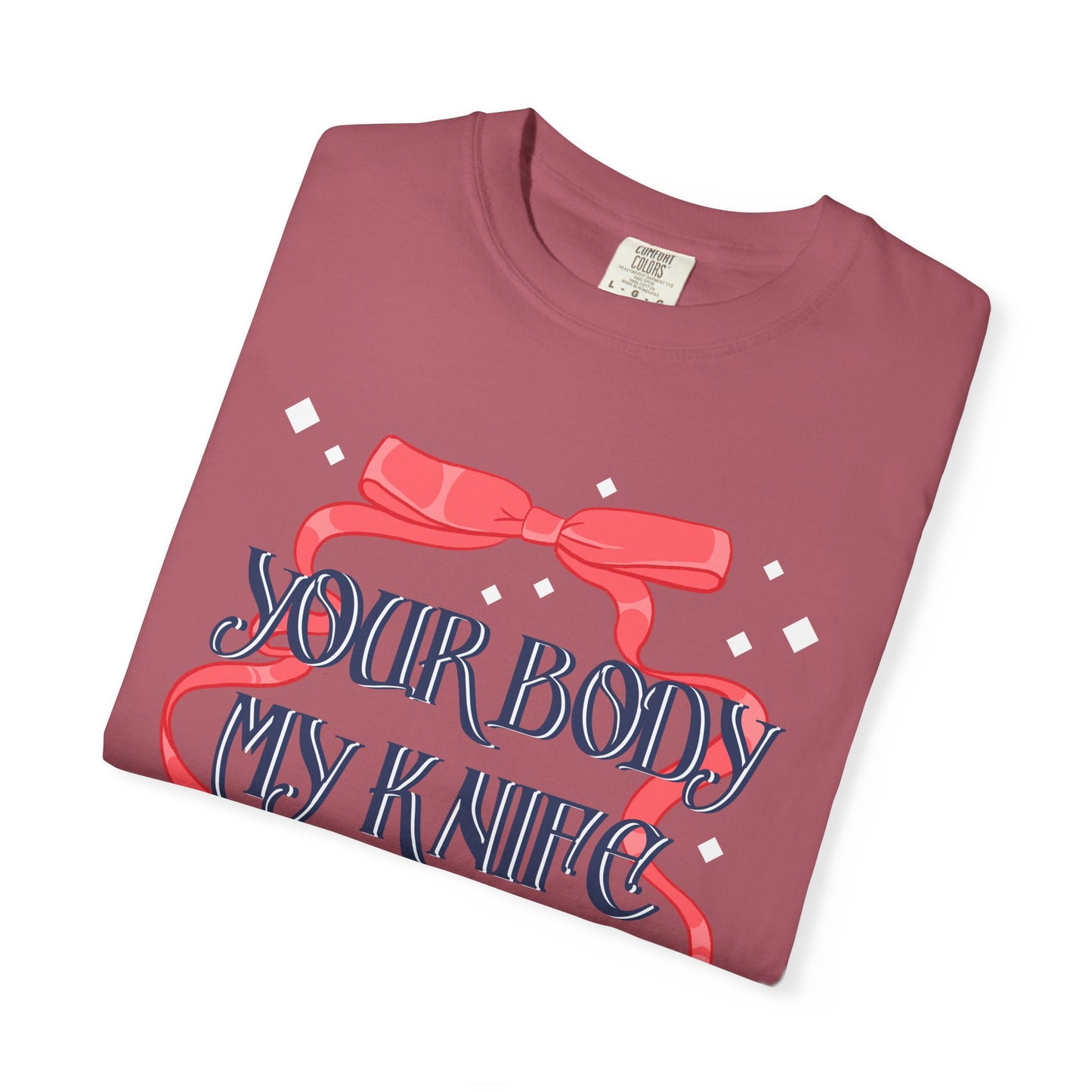 Your Body T-shirt.