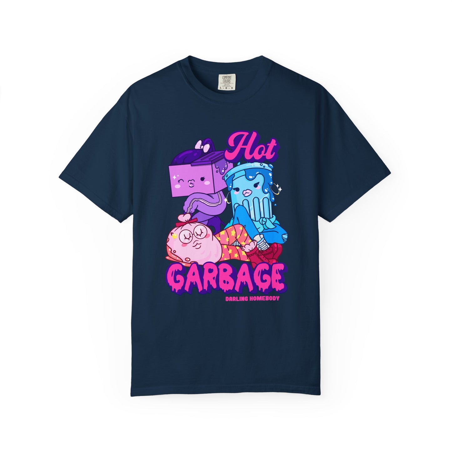 Hot Garbage T-shirt. Girl gang.