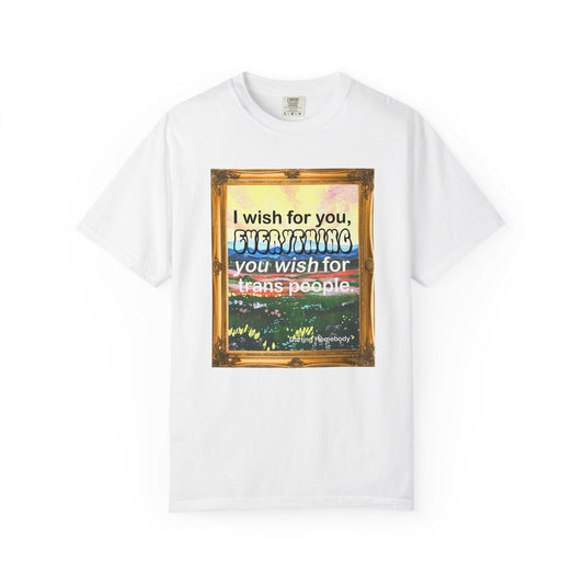 I Wish for You T-shirt. Framed Landscape Painting.