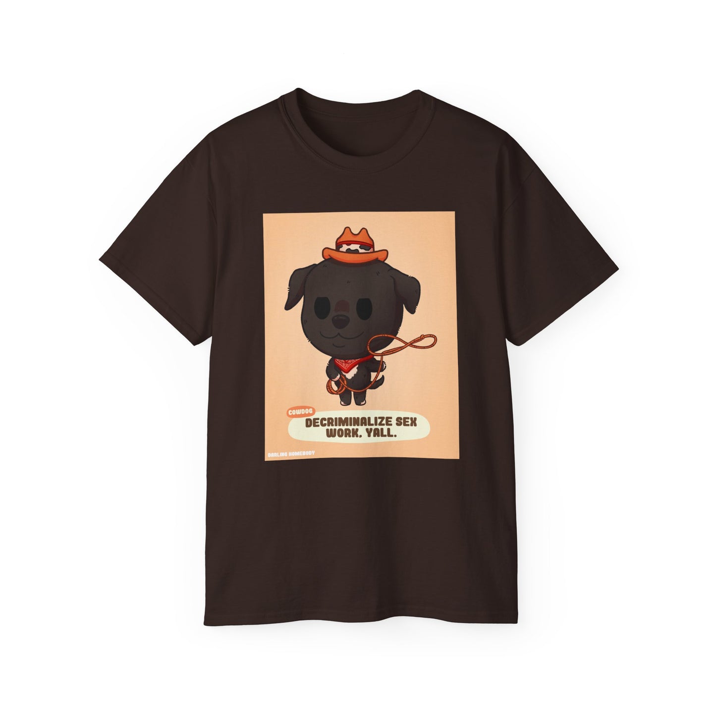 Decriminalize Sex Work Yall Unisex Ultra Cotton Tee.