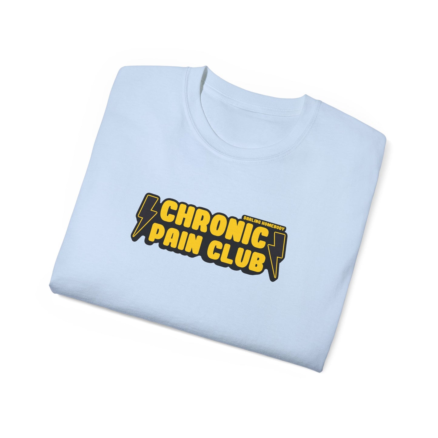 Chronic Pain Club Unisex Ultra Cotton Tee