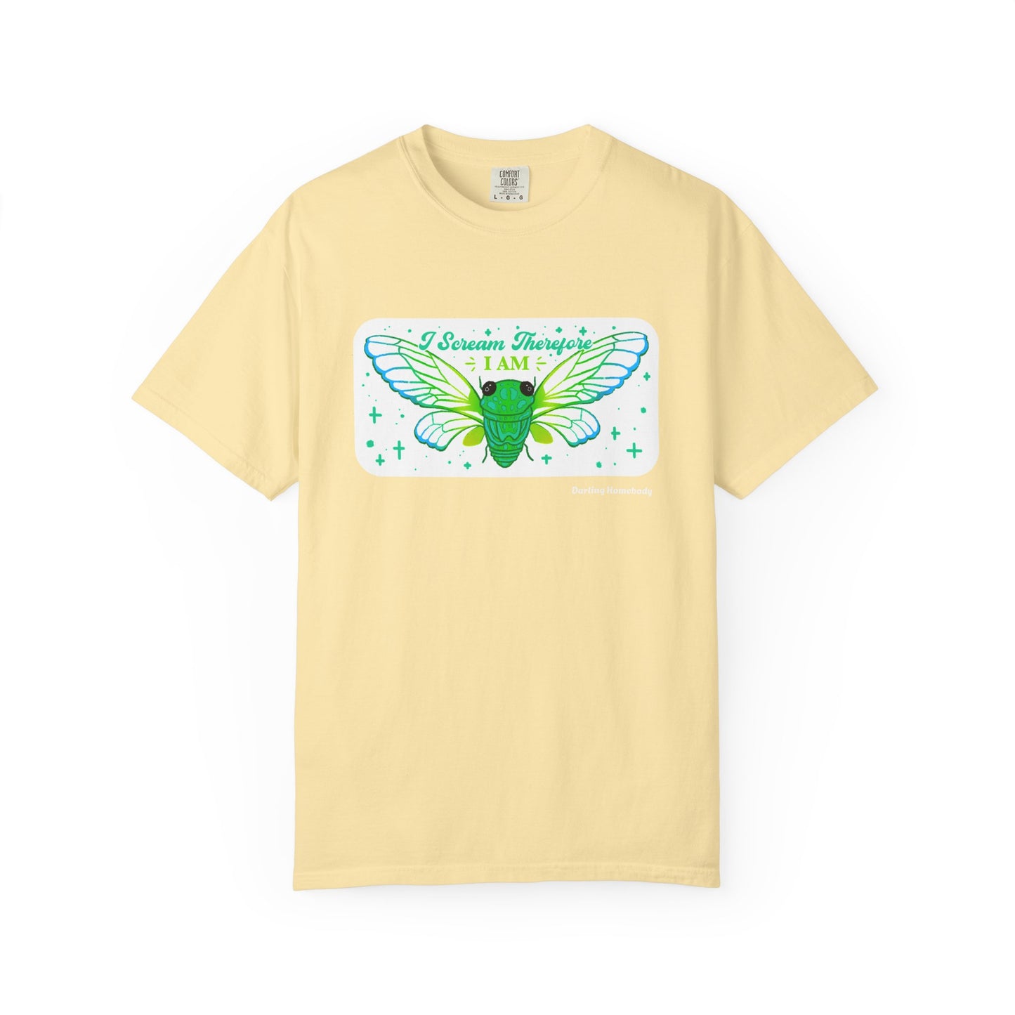 Cicada I Scream Therefore I Am T-shirt.