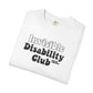 Invisible Disability Club T-shirt.