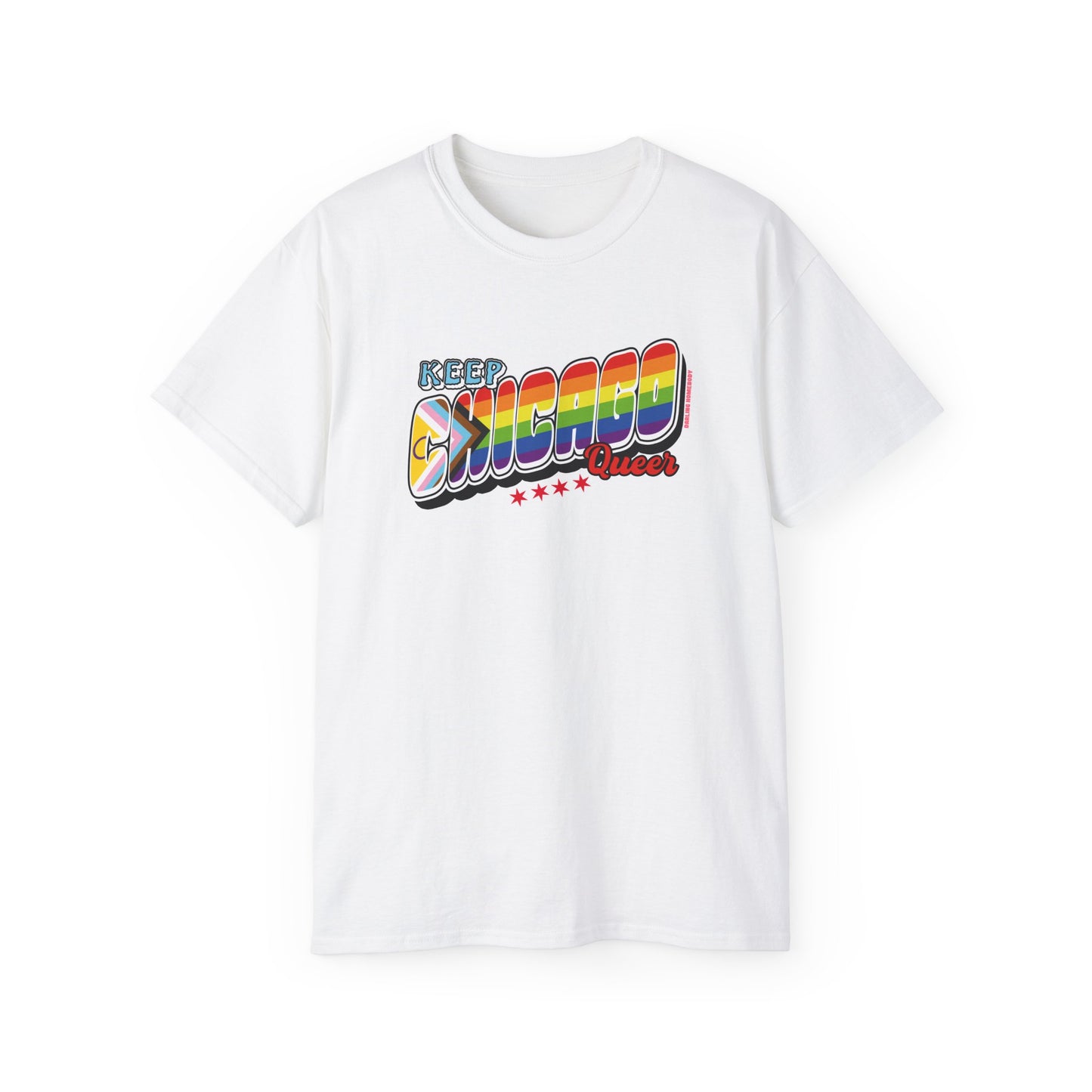 Keep Chicago Queer Unisex Ultra Cotton Tee