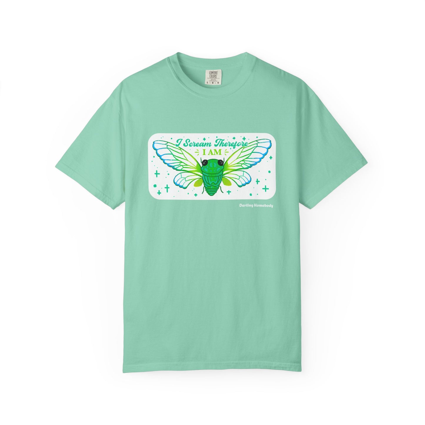 Cicada I Scream Therefore I Am T-shirt.