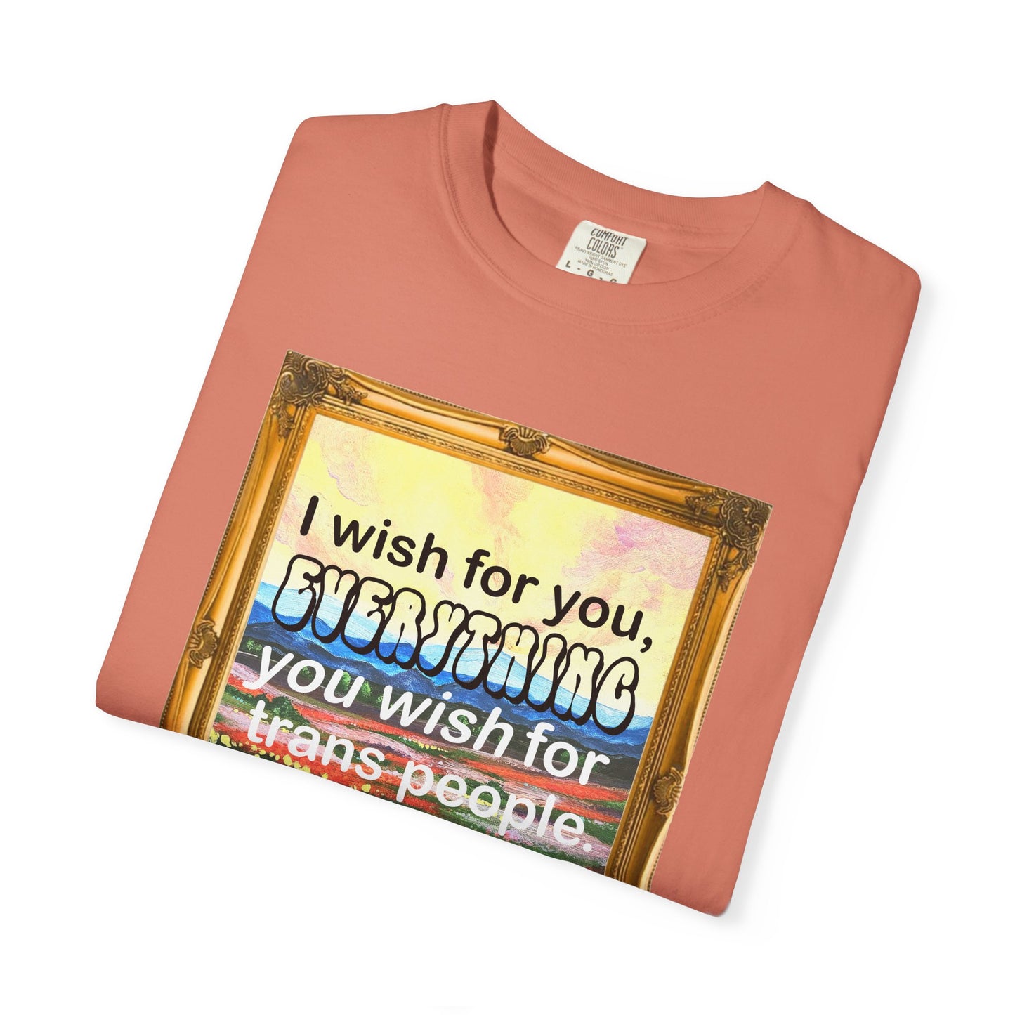 I Wish for You T-shirt. Framed Landscape Painting.