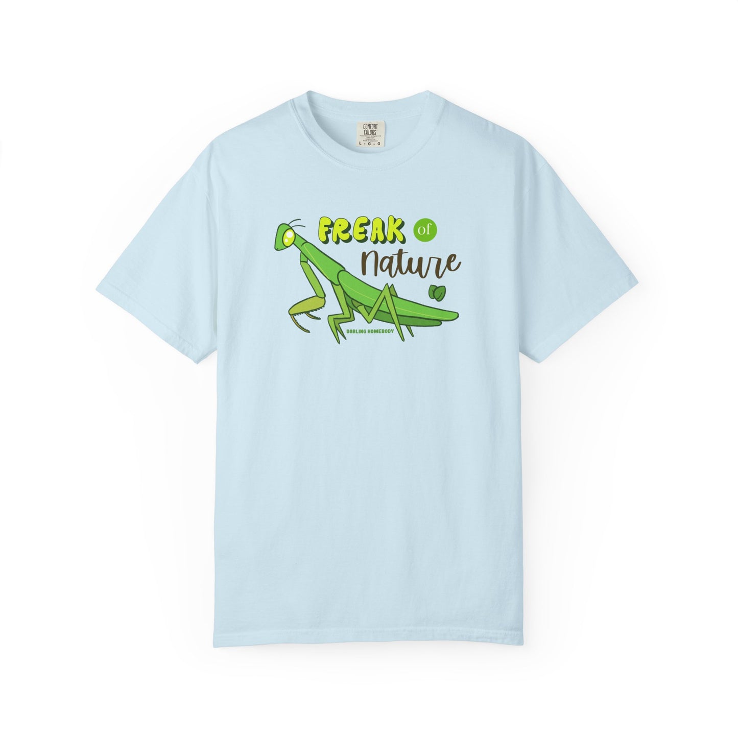 Freak of Nature T-shirt. Praying Mantis Bug Shirt.